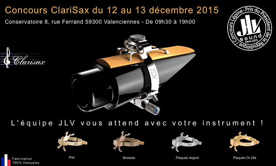 Concours ClariSax 2015 au conservatoire de Valenciennes pour la présentation des ligatures JLV 