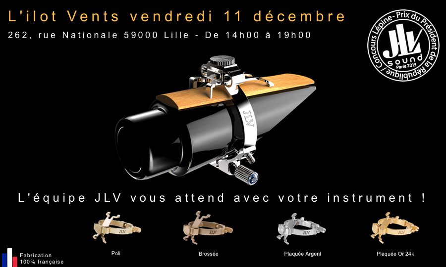 Evénement L'ilot Vents invite Jean-Luc VIGNAUD pour vous présenter la gamme des Ligatures JLV