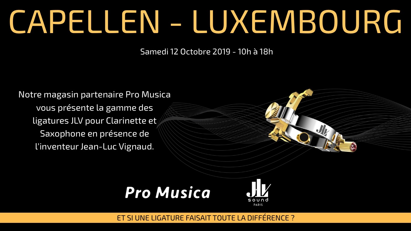 Evénement Pro Musica à Capellen Luxembbourg - Ligature JLV 