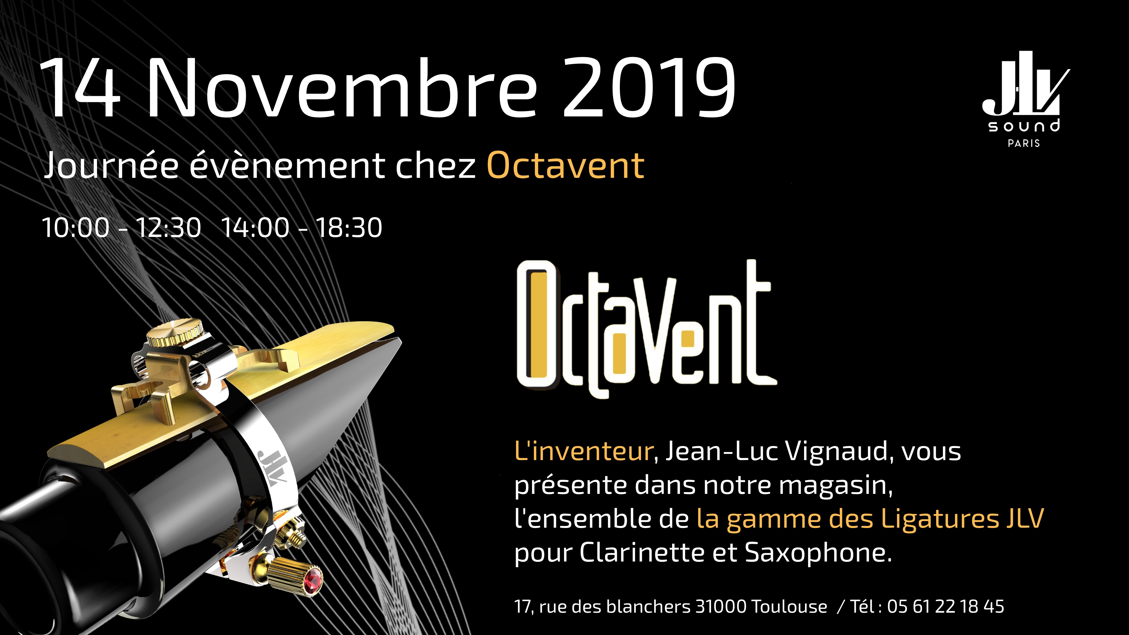 Octavent 14 novembre 2019 présentation de la gamme des Ligatures JLV 