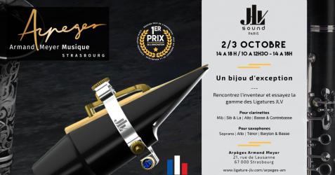 Le 2 & 3 octobre 2020 chez Arpèges Armand Meyer à Strasbourg - L'inventeur vous présente l'ensemble de la gamme des Ligatures JLV pour clarinette et saxophone